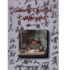 Gate to Chinese Calligraphy - Book