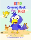 Bird Coloring Book for Kids - Activity Book for Children with Beautiful Birds to Color - Book