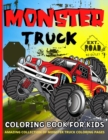 Monster Truck Coloring Book For Kids Ages 4-8 : Monster Trucks Coloring Book For Boys And Girls Awesome Monster Truck Coloring Books For Children Ages 3-5, 4-8 - Book