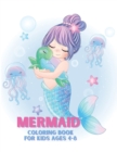 Mermaid coloring book for kids ages 4-8 : Coloring book for kids. - Book
