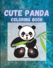 Cute Panda Coloring Book : Great as a gift for boys & girls - Book