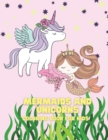 Mermaids and Unicorns Coloring Book for Kids - Book