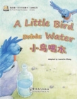 A Little Bird Drinks Water (Animals) - Book