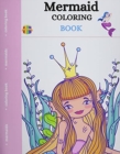 Mermaid Coloring Book : For Kids Ages 4-12 - Book