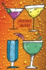 Cocktails Recipe Journal : Keep track of your best cocktails recipes, their ingredients, instructions, difficulty, and your rating or notes about that drink - Book