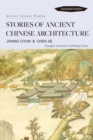 Stories of Ancient Chinese Architecture : Ancient Chinese Wisdom - eBook