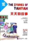 The Stories of Tiantian 1E: Companion readers of Easy Steps to Chinese - Book