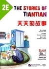 The Stories of Tiantian 2E: Companion readers of Easy Steps to Chinese - Book