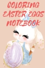 Coloring Easter Eggs Notebook - Book