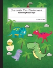 Jurassic Era Dinosaurs - Handwriting Practice Paper - Book
