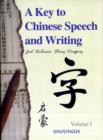 A Key to Chinese Speech and Writing : v. 1 - Book
