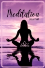 Meditation Journal : Your Personal Notebook for Meditation on Wisdom and the Art of Living Self-Love Agenda Daily Wisdom Workbook for Self-Healing, Acceptance, and Joy Daily Planner to Calm your Mind, - Book