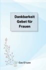 Dankbarkeit Gebet fur Frauen - Book