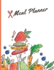 Meal Planner : Planner & Organizer for Shopping & Cooking Track And Plan Your Meals Weekly - Book