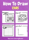 How To Draw Cars : A Step-by-Step Drawing and Activity Book for Kids to Learn to Draw Nice Cars - Book