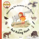Observing the Animals of the Forest with Little Red Riding Hood - Book
