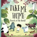 Take me Home: Forests of the World - Book