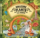 Amazing Plants of the World - Book