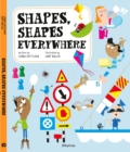 Shapes, Shapes Everywhere - Book