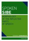 Spoken Sibe : Morphology of the Inflected Parts of Speech - eBook