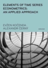 Elements of Time Series Econometrics : An Applied Approach - Book