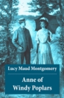 Anne of Windy Poplars: Anne Shirley Series, Unabridged - eBook