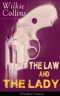 The Law and The Lady (Thriller Classic) : Detective Story - eBook