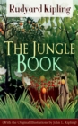The Jungle Book (With the Original Illustrations by John L. Kipling) - eBook
