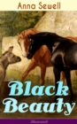 Black Beauty (Illustrated) : Classic of World Literature - eBook