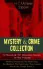 Mystery & Crime Collection: 12 Novels & 70+ Detective Stories in One Volume : (Bulldog Drummond, The Blank Gang, Jim Maitland, The Final Count, Tiny Carteret, Knock-Out, Temple Tower...) - eBook