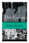 Der Golem : Ein Metaphysischer Roman - Book