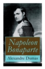 Napoleon Bonaparte : Biographie des franz sischen Kaisers - Book