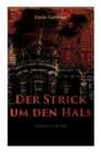 Der Strick Um Den Hals (Gaboriau-Krimi) - Book