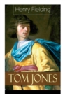 Tom Jones : Deutsche Ausgabe: Teil 1 Bis 6 - Klassiker Der Weltliteratur (Die Geschichte Eines Findelkindes) - Book