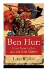 Ben Hur : Eine Geschichte Aus Der Zeit Christi - Book
