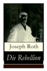 Die Rebellion : Historischer Roman: Zwischenkriegszeit - Book