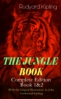 THE JUNGLE BOOK - Complete Edition: Book 1&2 (With the Original Illustrations by John Lockwood Kipling) : Classic of Children's Literature - eBook