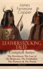 LEATHERSTOCKING TALES - Complete Series: The Deerslayer, The Last of the Mohicans, The Pathfinder, The Pioneers & The Prairie (Illustrated) : Historical Novels - The Life of Native Americans and Europ - eBook