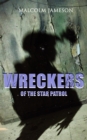 Wreckers of the Star Patrol - eBook