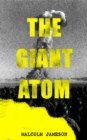 The Giant Atom - eBook