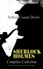SHERLOCK HOLMES - Complete Collection: 64 Novels & Stories in One Volume : A Study in Scarlet, The Sign of Four, The Hound of the Baskervilles, The Valley of Fear, How Watson Learned the Trick, The Re - eBook