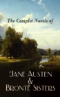 The Complete Novels of Jane Austen & Bronte Sisters : Sense and Sensibility, Pride and Prejudice, Emma, Wuthering Heights, Jane Eyre, The Tenant of Wildfell Hall... - eBook