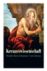 Kreuzeswissenschaft - Studie uber Johannes vom Kreuz - Book