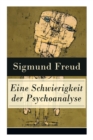Eine Schwierigkeit der Psychoanalyse : Die Libidotheorie der Neurosen - Book