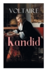 Kandid : Die beste aller Welten - Voltaires Meisterwerk der Ironie - Book