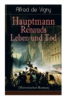 Hauptmann Renauds Leben und Tod (Historischer Roman) - Book