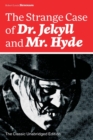 The Strange Case of Dr. Jekyll and Mr. Hyde (the Classic Unabridged Edition) : Psychological Thriller by the Prolific Scottish Novelist, Poet and Travel Writer, Author of Treasure Island, Kidnapped, C - Book