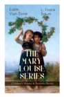 The MARY LOUISE SERIES (Children's Mystery & Detective Books) : The Adventures of a Girl Detective on a Quest to Solve a Mystery - Book