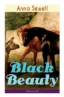 Black Beauty (Illustrated) : Classic of World Literature - Book