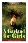 A Garland for Girls (Children's Classics Series) - Book